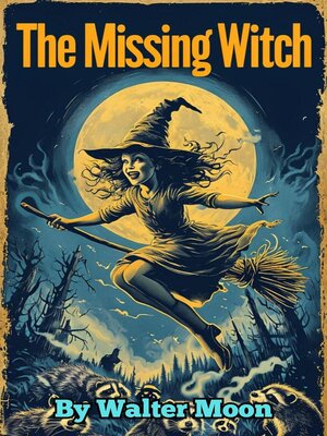cover image of The Missing Witch